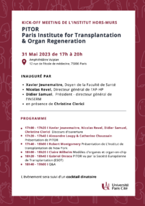Kick-off meeting de l’Institut Hors Murs 'Paris Institute for Transplantation & Organ Regeneration' (PITOR)